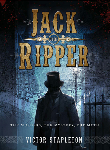 Jack the Ripper: The Murders, the Mystery, the Myth-P2P