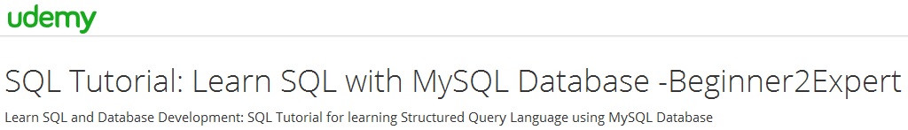 SQL Tutorial: Learn SQL with MySQL Database -Beginner2Expert