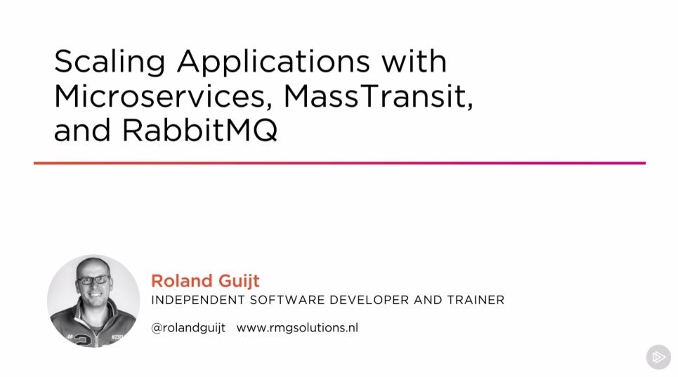  Scaling Applications with Microservices, MassTransit, and RabbitMQ