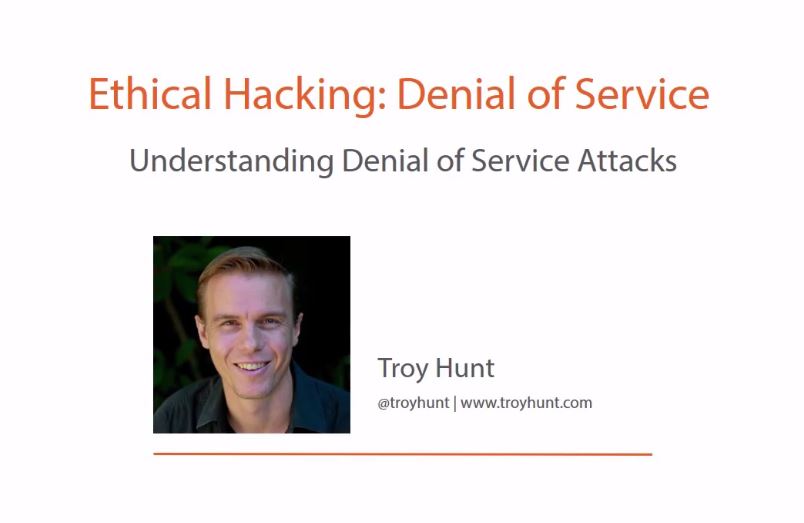  Ethical Hacking: Denial of Service