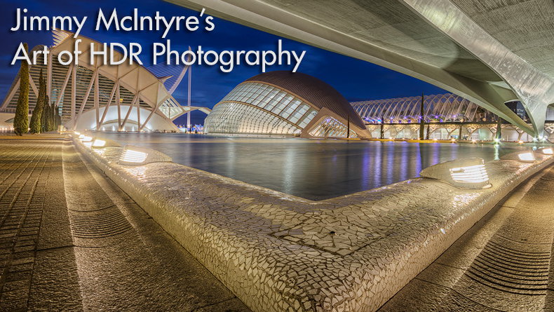 The Art of HDR Photography