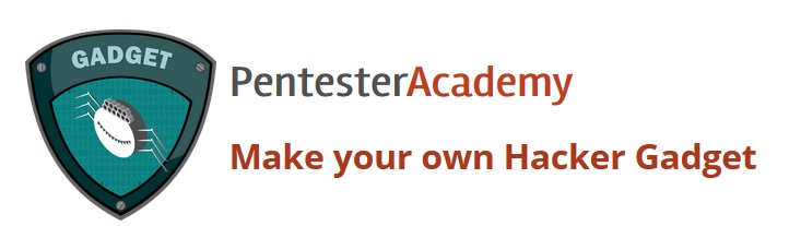 PentesterAcademy - Make your own Hacker Gadget[