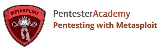 PentesterAcademy - Pentesting with Metasploit