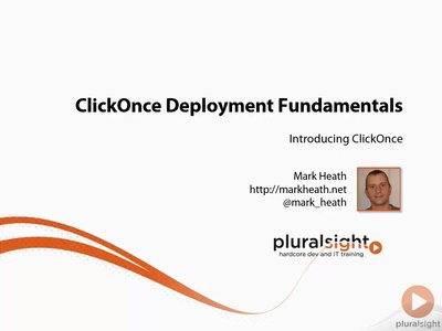 ClickOnce Deployment Fundamentals [repost]