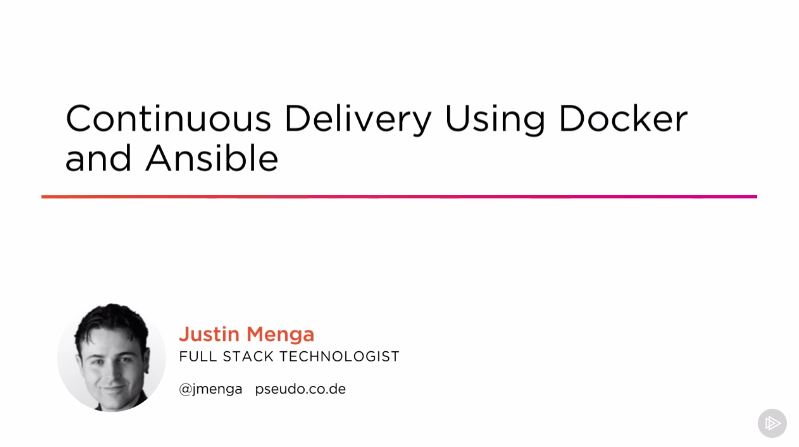 Continuous Delivery Using Docker And Ansible