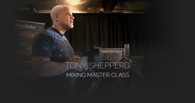 Pro Studio Live – Mixing Master Class with Tony Shepperd