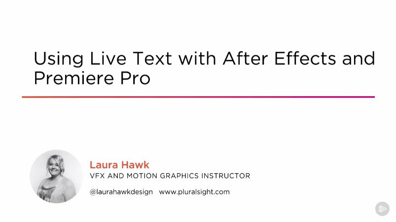 Using Live Text with After Effects and Premiere Pro