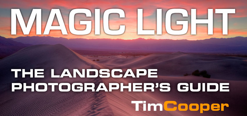 The Landscape Photographers Guide to Magic Light