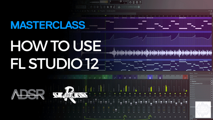 ADSR Sounds - How to Use FL Studio 12 (2016)