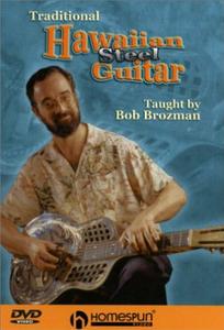 Bob Brozman – Traditional Hawaiian Steel Guitar