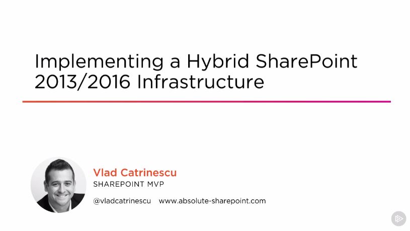 Implementing a Hybrid SharePoint 2013/2016 Infrastructure