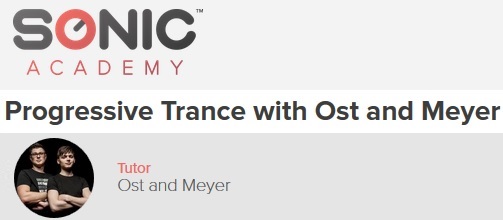 Sonic Academy - Progressive Trance with Ost and Meyer