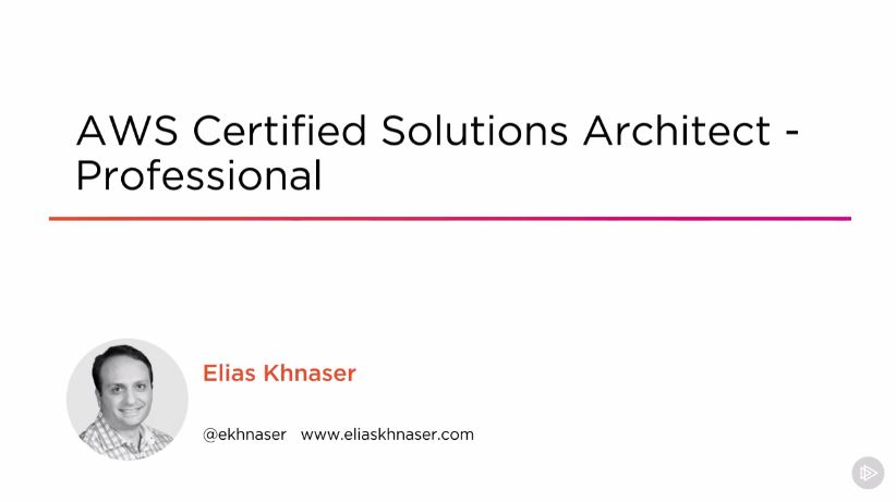 AWS Certified Solutions Architect - Professional