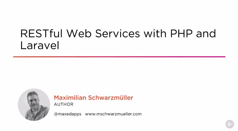 RESTful Web Services with PHP and Laravel