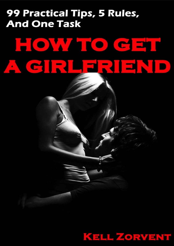 How to Get a Girlfriend-P2P