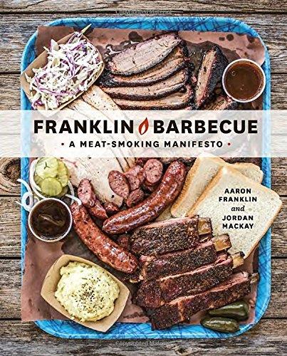 Franklin Barbecue: A Meat-Smoking Manifesto-P2P