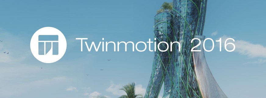 Twinmotion 2016 Edition 