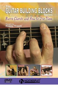 The Guitar Building Blocks: Barre Chords & How to Use Them [repost]