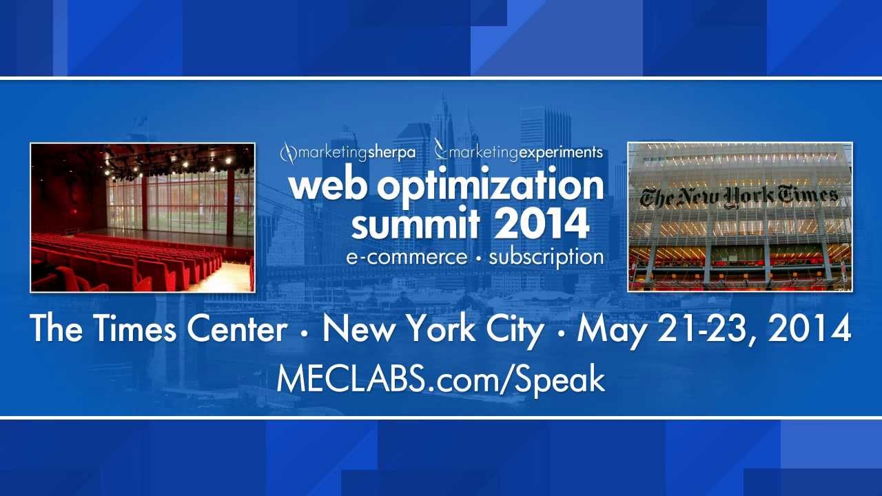 MECLABS - Web Optimization Summit 2014