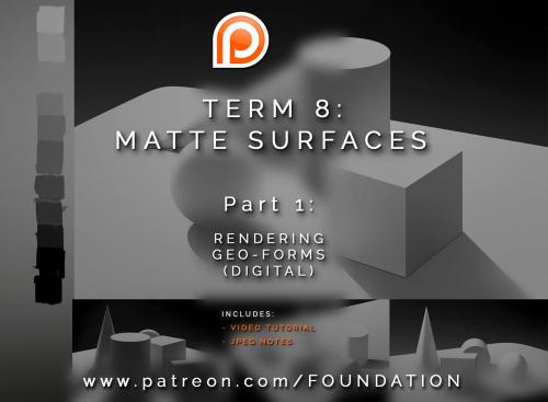 Foundation Patreon Term 8 - Rendering Matte Objects