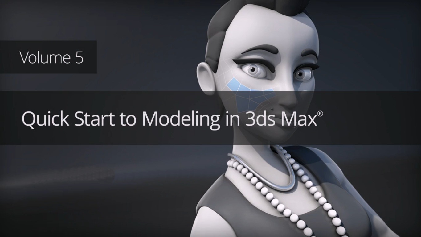 Dixxl Tuxxs - Quick Start to Modeling in 3ds Max: Volume 5 + Project Files [Repost]