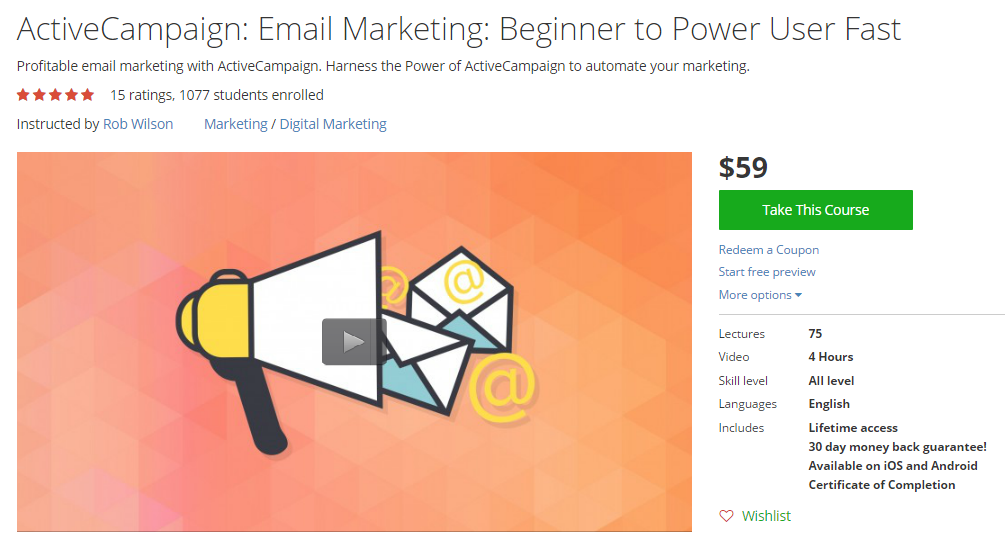 Rob Wilson - ActiveCampaign: Email Marketing: Beginner to Power User Fast