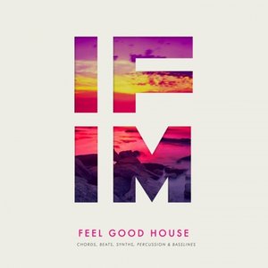 IFIM – Feel Good House [WAV MiDi]