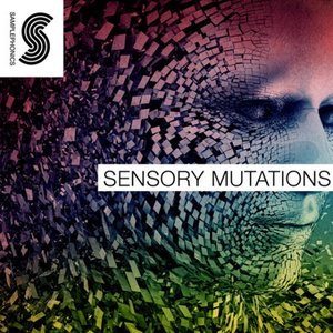 Samplephonics Sensory Mutations MULTiFORMAT