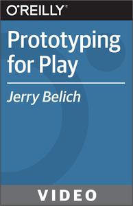 O’Reilly – Prototyping for Play