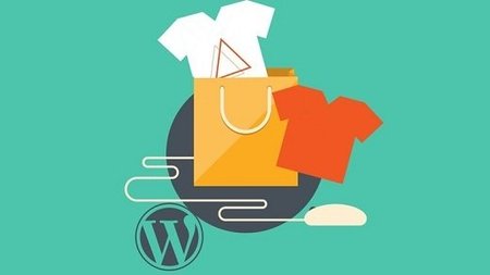 Build a WooCommerce eCommerce T-Shirt Store with WordPress (2015)