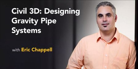 Lynda – Civil 3D: Designing Gravity Pipe Systems