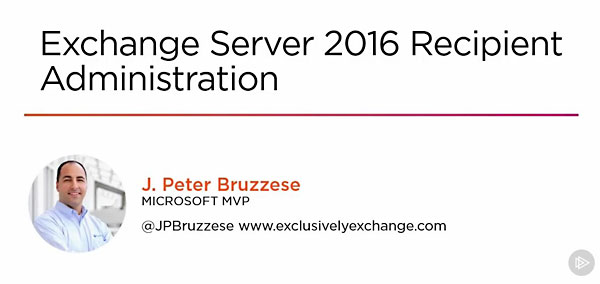 Exchange Server 2016 Recipient Administration