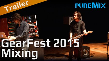 pureMix – GearFest 2015 Mixing a Rock Song (2015)