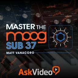 Moog Sub 37 101: Master the Moog (2016)