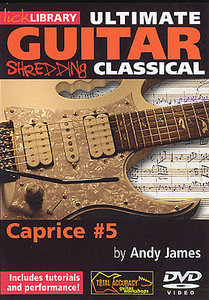 Lick Library – Ultimate Guitar Techniques Shredding Classical – Caprice №5