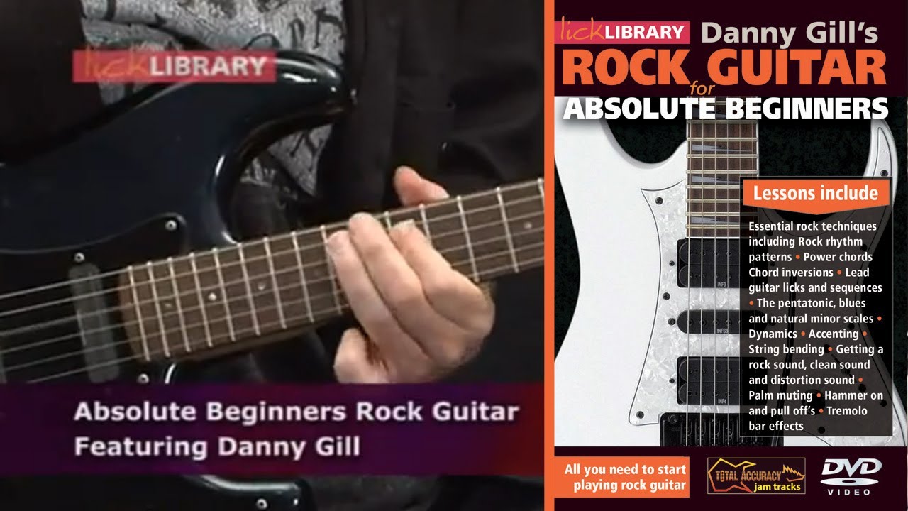 Rock Guitar for Absolute Beginners with Danny Gill [repost]