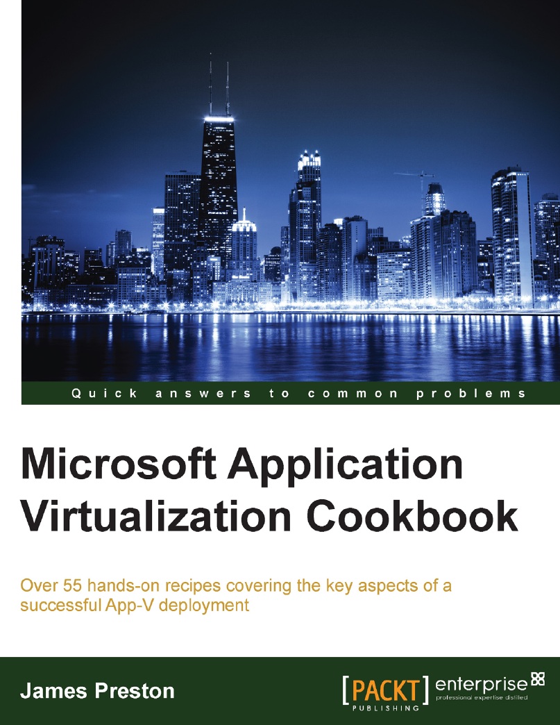 Microsoft Application Virtualization Cookbook-P2P