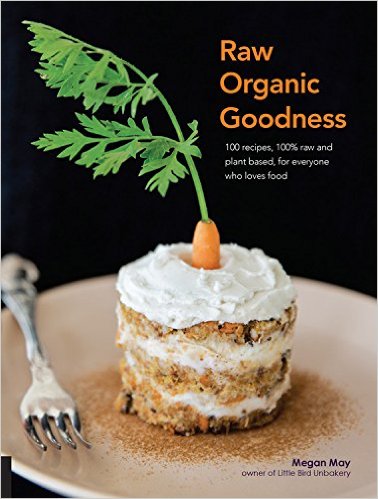 Raw Organic Goodness by Megan May-P2P