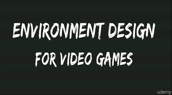 Introduction to Environmental Art and Prop Design for Games