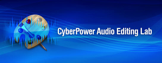 CyberPower Audio Editing Lab 15.8.2