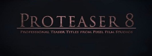 Proteaser: Volume 8 - Professional Teaser Trailer Titles for FCPX