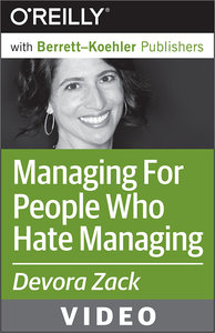 O’Reilly – Managing For People Who Hate Managing