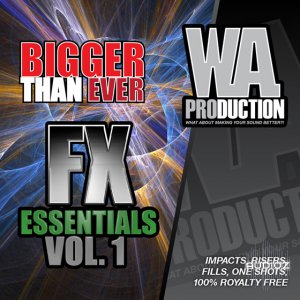 W.A Production Bigger Than Ever FX Essentials 1 WAV-AUDIOSTRiKE screenshot