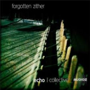 echo collective Forgotten Zither Full v1.1 KONTAKT-VON.G screenshot