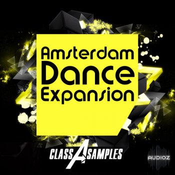 Class A Samples – Amsterdam Dance Expansion WAV MiDi AiFF Sylenth SPiRE