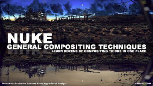 cmiVFX - Nuke General Compositing Techniques